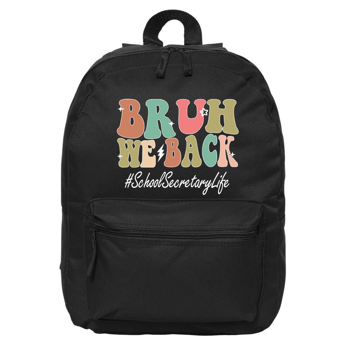 Groovy First Day Of School School Secretary Gift 16 in Basic Backpack