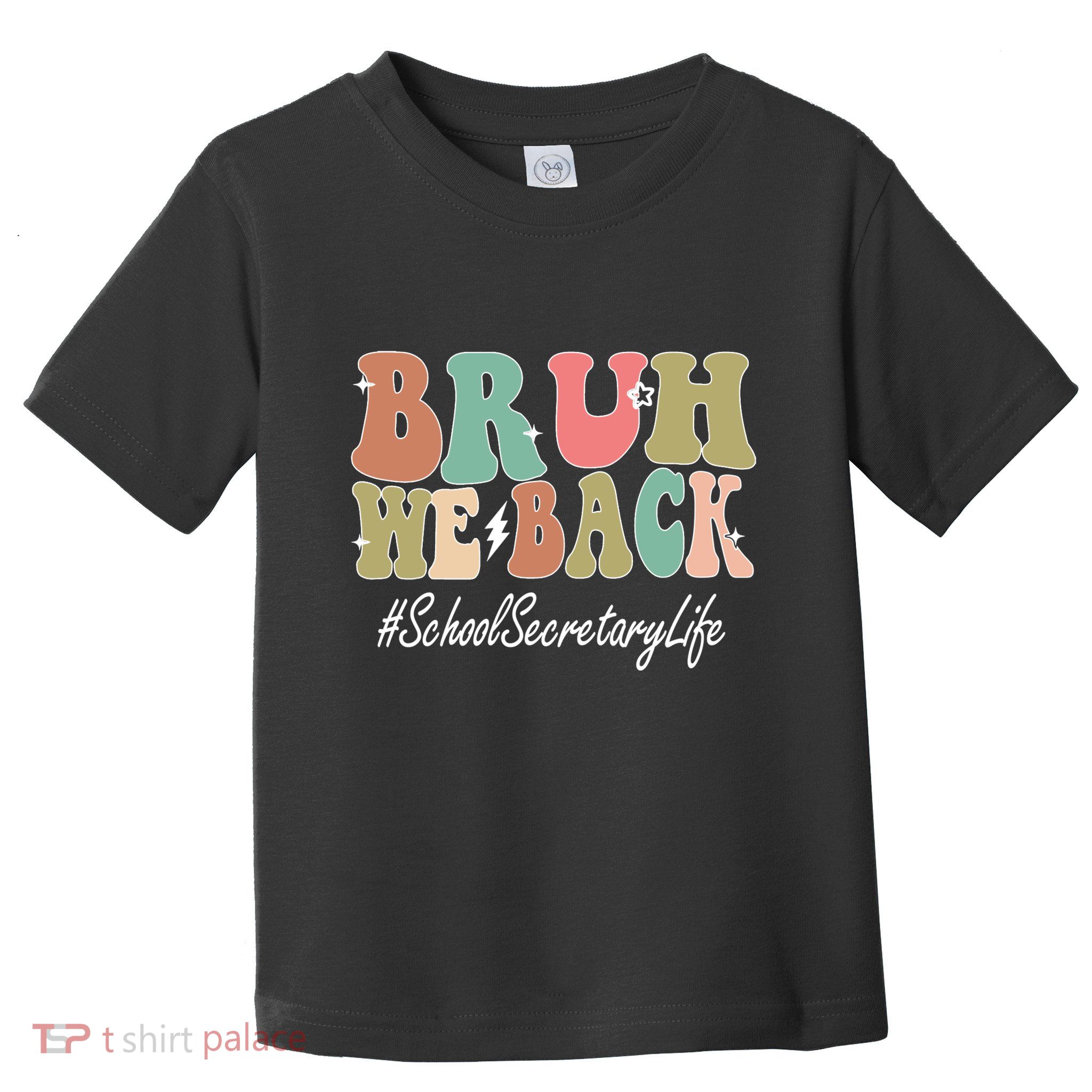 Groovy First Day Of School School Secretary Gift Toddler T-Shirt