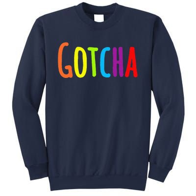 Gotcha Forever Day Sweatshirt