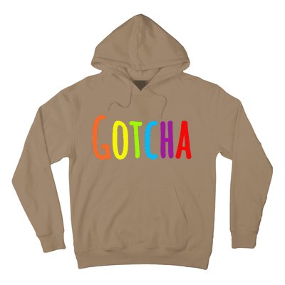 Gotcha Forever Day Hoodie