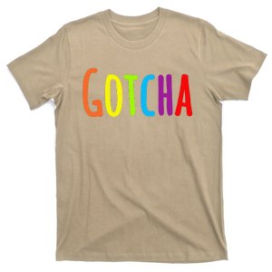 Gotcha Forever Day T-Shirt