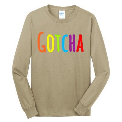 Gotcha Forever Day Tall Long Sleeve T-Shirt