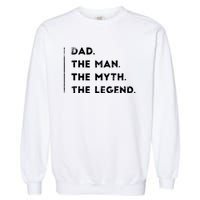 Gifts For Dad Birthday Funny From Son Daughter Cool Garment-Dyed Sweatshirt