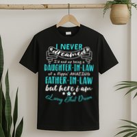 Gift For Daughter In Law From Amazing Father In Law Funny T-Shirt