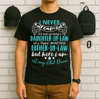Gift For Daughter In Law From Amazing Father In Law Funny T-Shirt