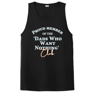 Gifts For Dad Who Wants Nothing Fathers Day Funny Tee PosiCharge Competitor Tank