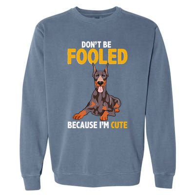 Gift for Dobie Doberman Pinscher Sayings Garment-Dyed Sweatshirt