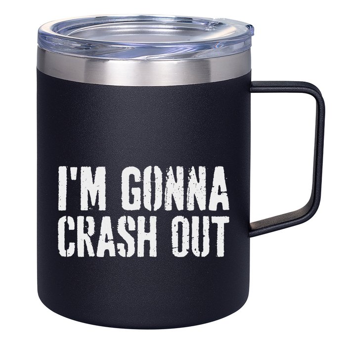 Grunge Funny Dank Meme IM Gonna Crash Out 12oz Stainless Steel Coffee Mug