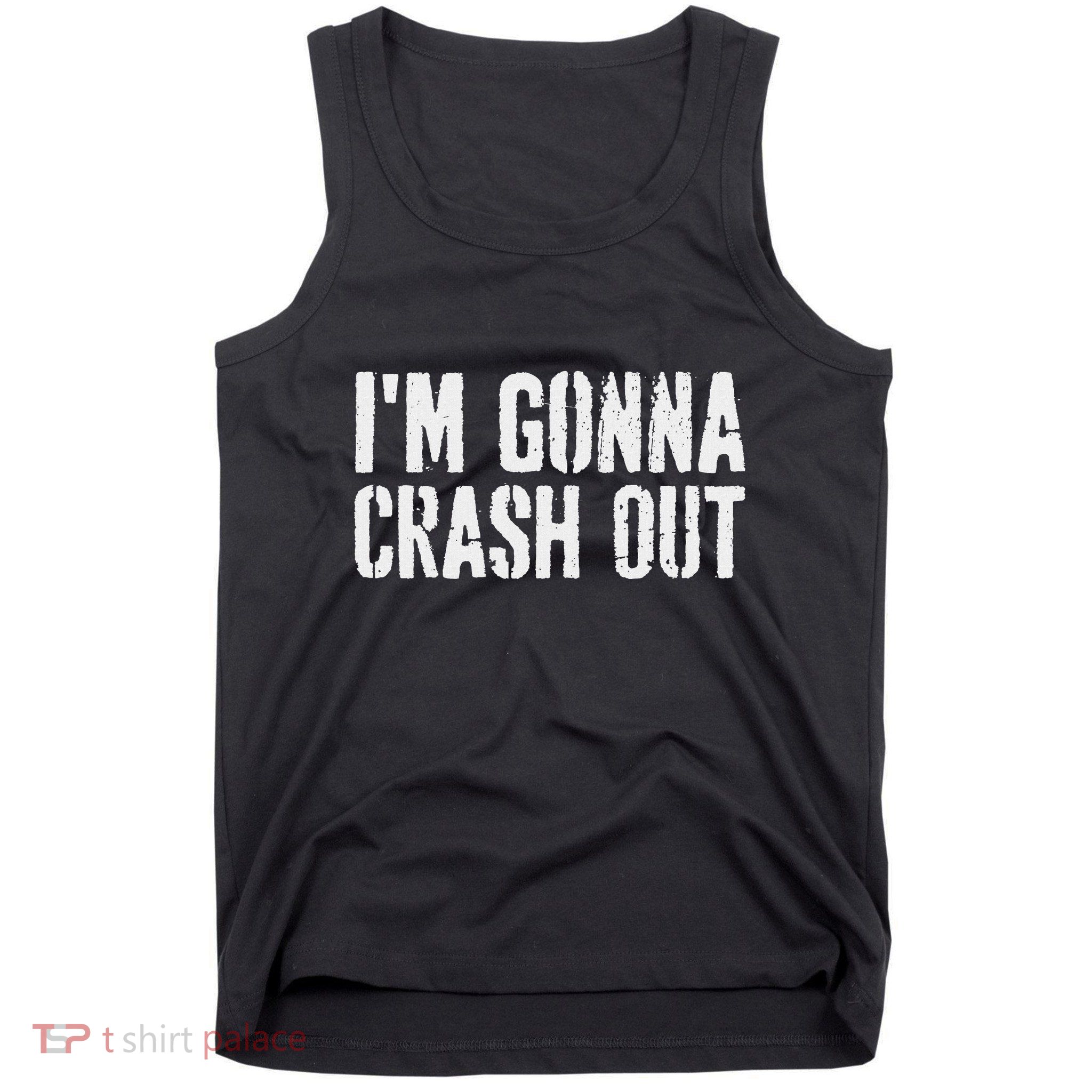 Grunge Funny Dank Meme IM Gonna Crash Out Tank Top