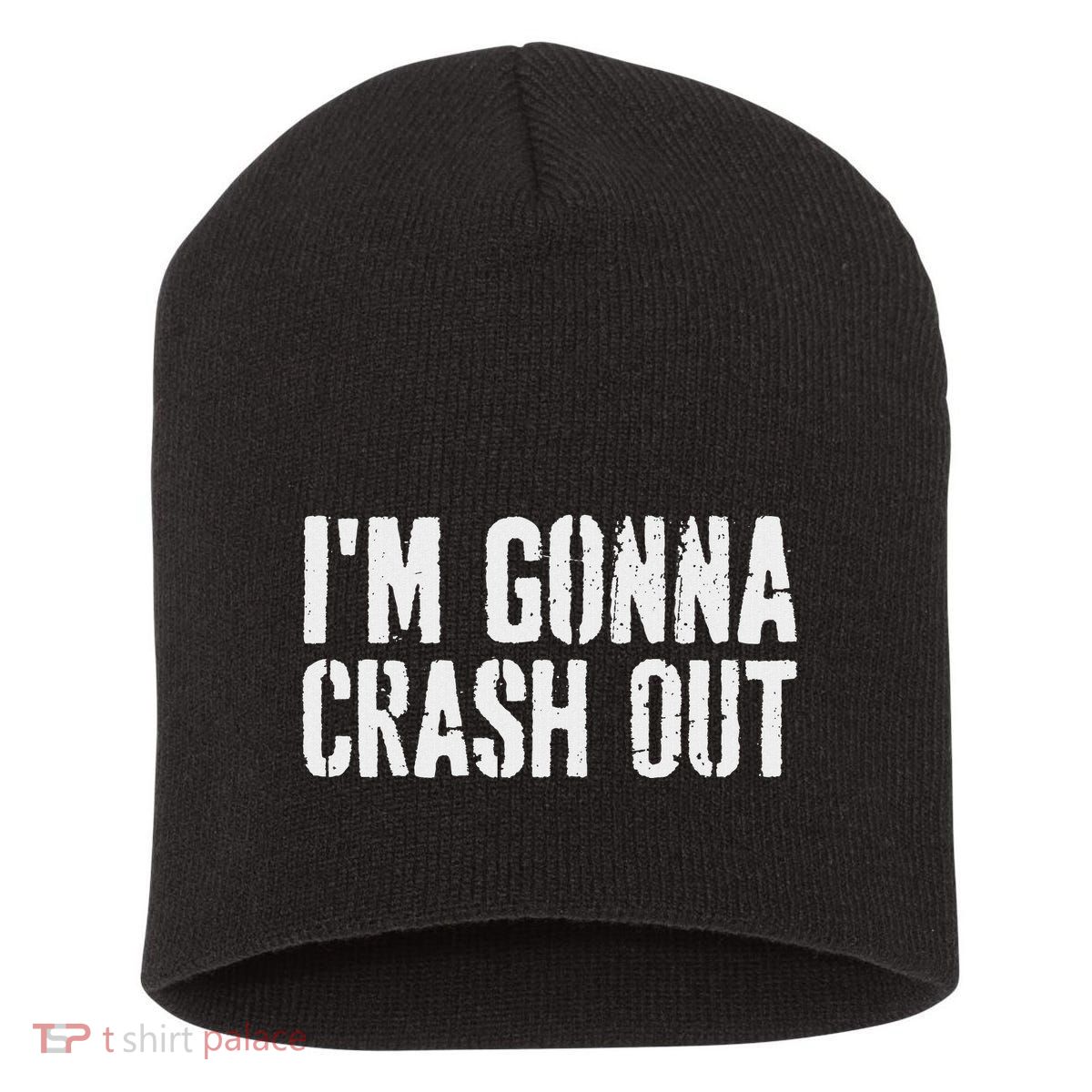 Grunge Funny Dank Meme IM Gonna Crash Out Short Acrylic Beanie