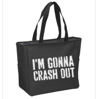 Grunge Funny Dank Meme IM Gonna Crash Out Zip Tote Bag