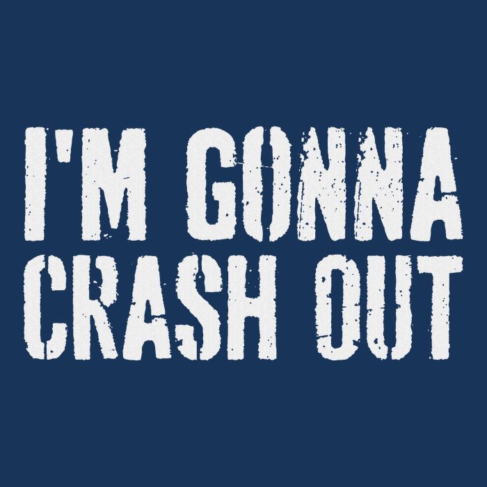 Grunge Funny Dank Meme IM Gonna Crash Out Infant Baby Jersey Bodysuit