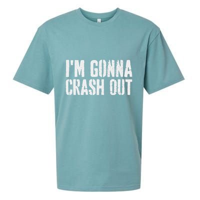 Grunge Funny Dank Meme IM Gonna Crash Out Sueded Cloud Jersey T-Shirt