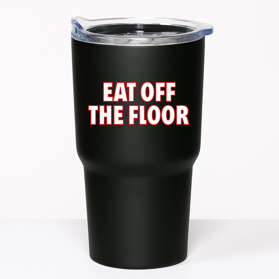 Georgia Football Eat Off The Floor Tumbler