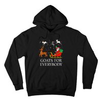 Goats For Everybody Christmas Goat Funny Xmas Hoodie