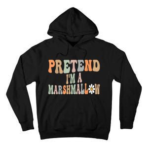 Groovy Funny Easy Lazy Halloween Pretend I'm A Marshmallow Tall Hoodie