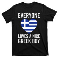 Greece Flag Everyone Loves A Nice Greek T-Shirt