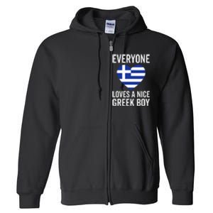 Greece Flag Everyone Loves A Nice Greek Full Zip Hoodie