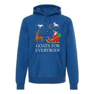 Goats For Everybody Christmas Goat Funny Xmas Premium Hoodie