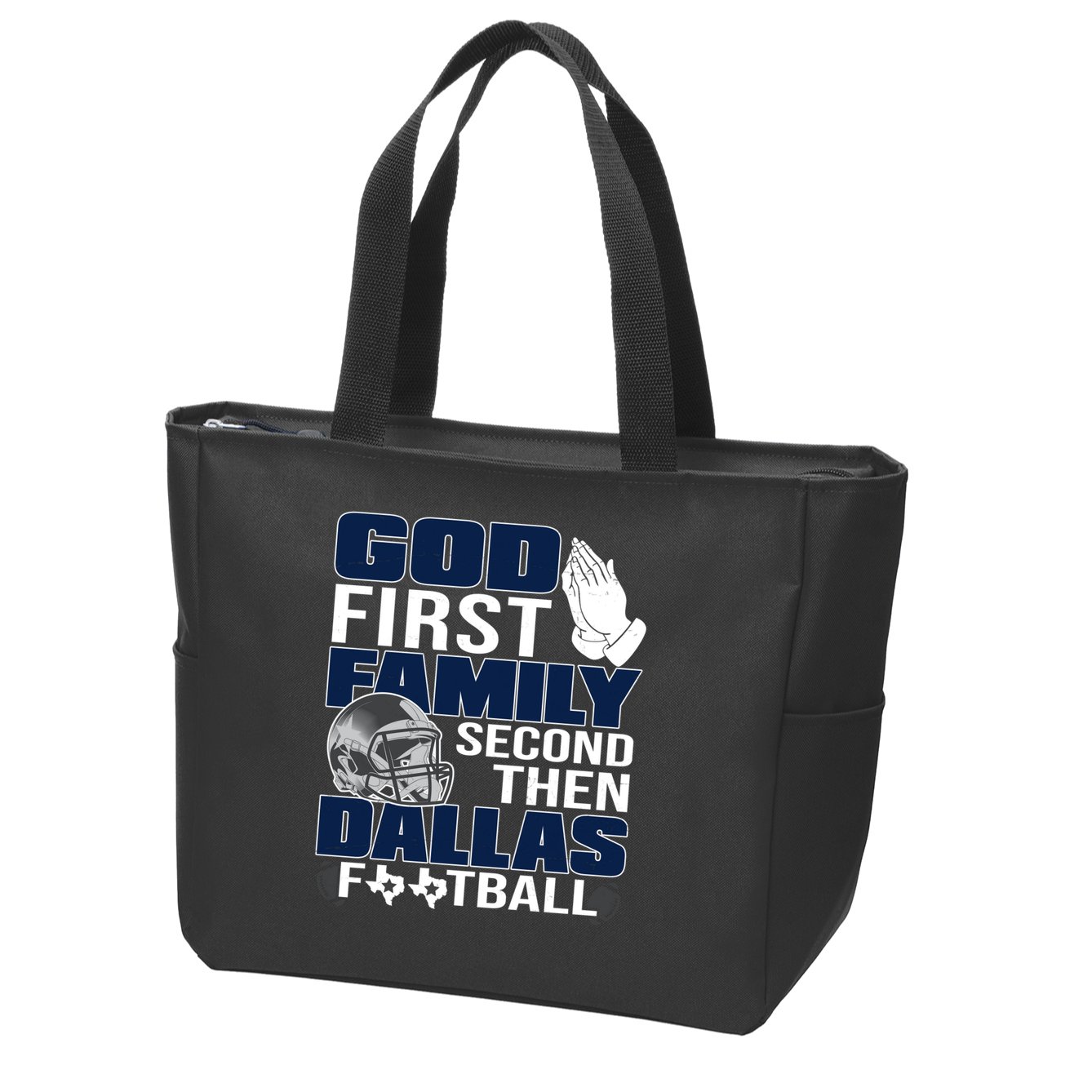 God First Family Second Then Dallas Football Funny Gift Zip Tote Bag