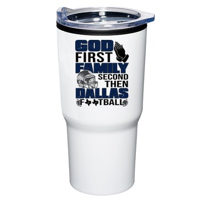 God First Family Second Then Dallas Football Funny Gift Tumbler