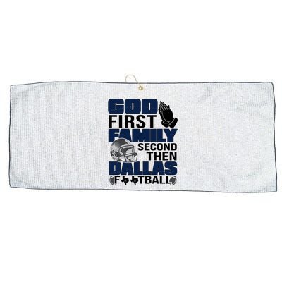 God First Family Second Then Dallas Football Funny Gift Large Microfiber Waffle Golf Towel