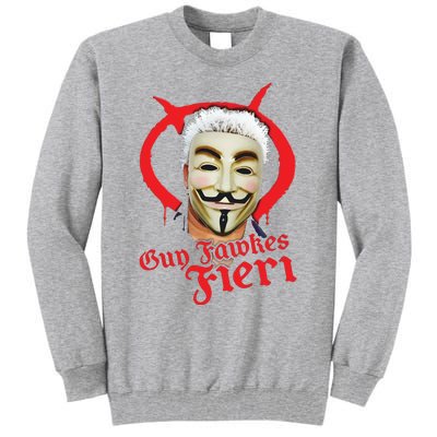 Guy Fawkes Fieri Tall Sweatshirt