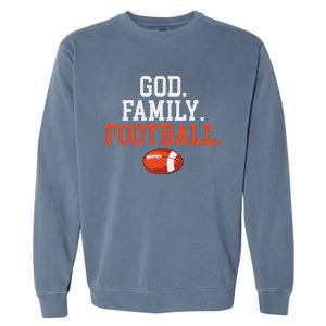 God Family Football Footballer Garment-Dyed Sweatshirt