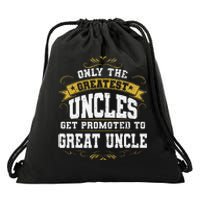 Gift for First Time Great Uncle Uncles Great Uncle Drawstring Bag