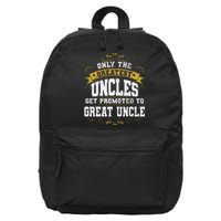 Gift for First Time Great Uncle Uncles Great Uncle 16 in Basic Backpack