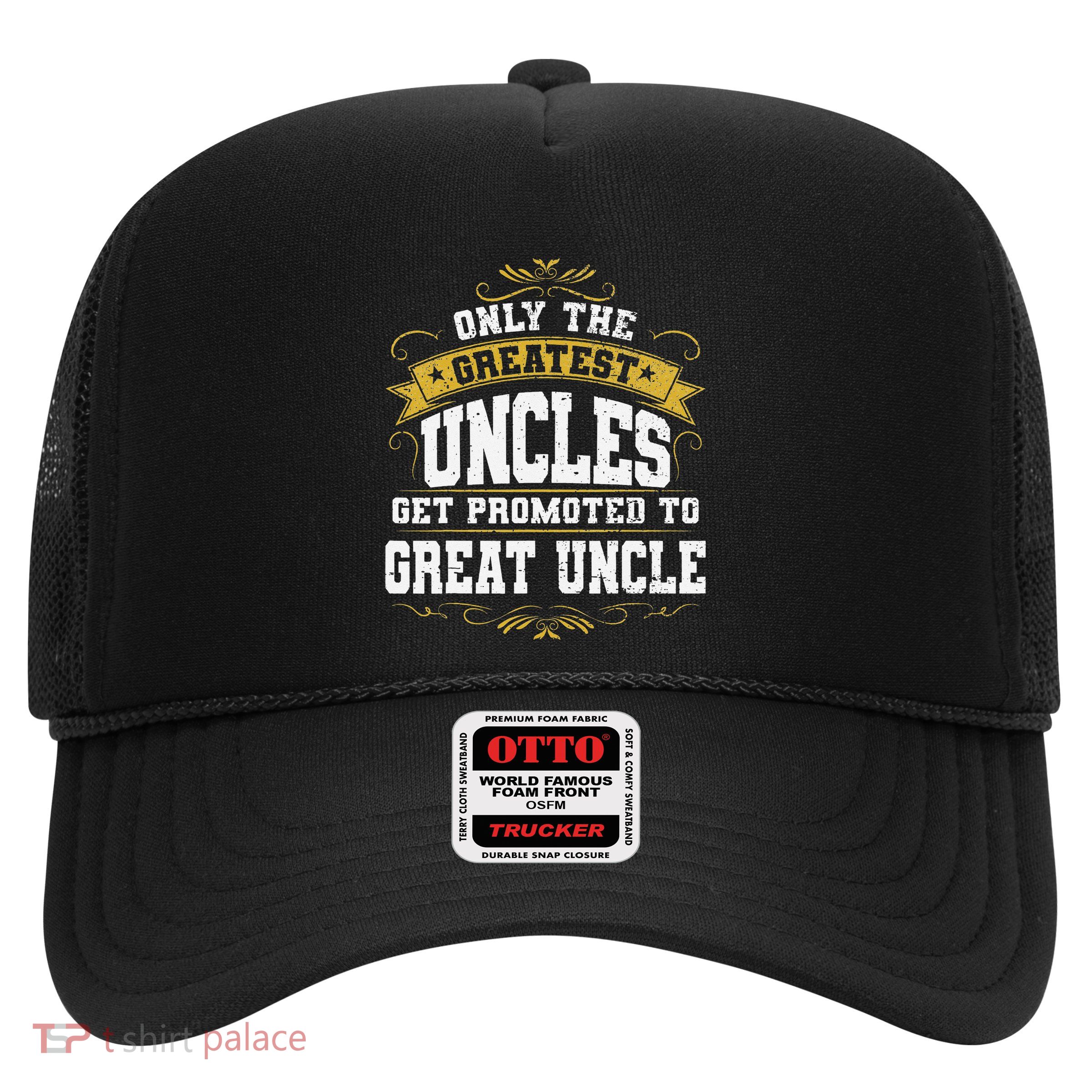 Gift for First Time Great Uncle Uncles Great Uncle Trucker Hat