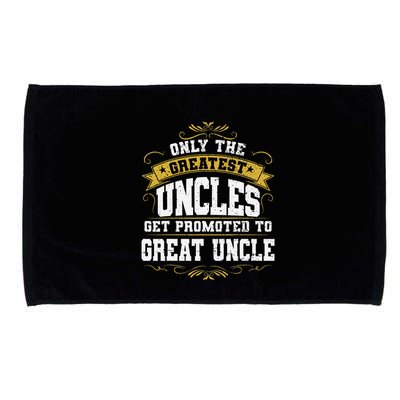 Gift for First Time Great Uncle Uncles Great Uncle Microfiber Hand Towel
