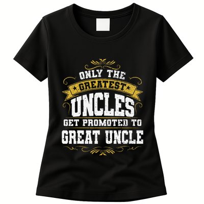 Gift for First Time Great Uncle Uncles Great Uncle Womens T-Shirt