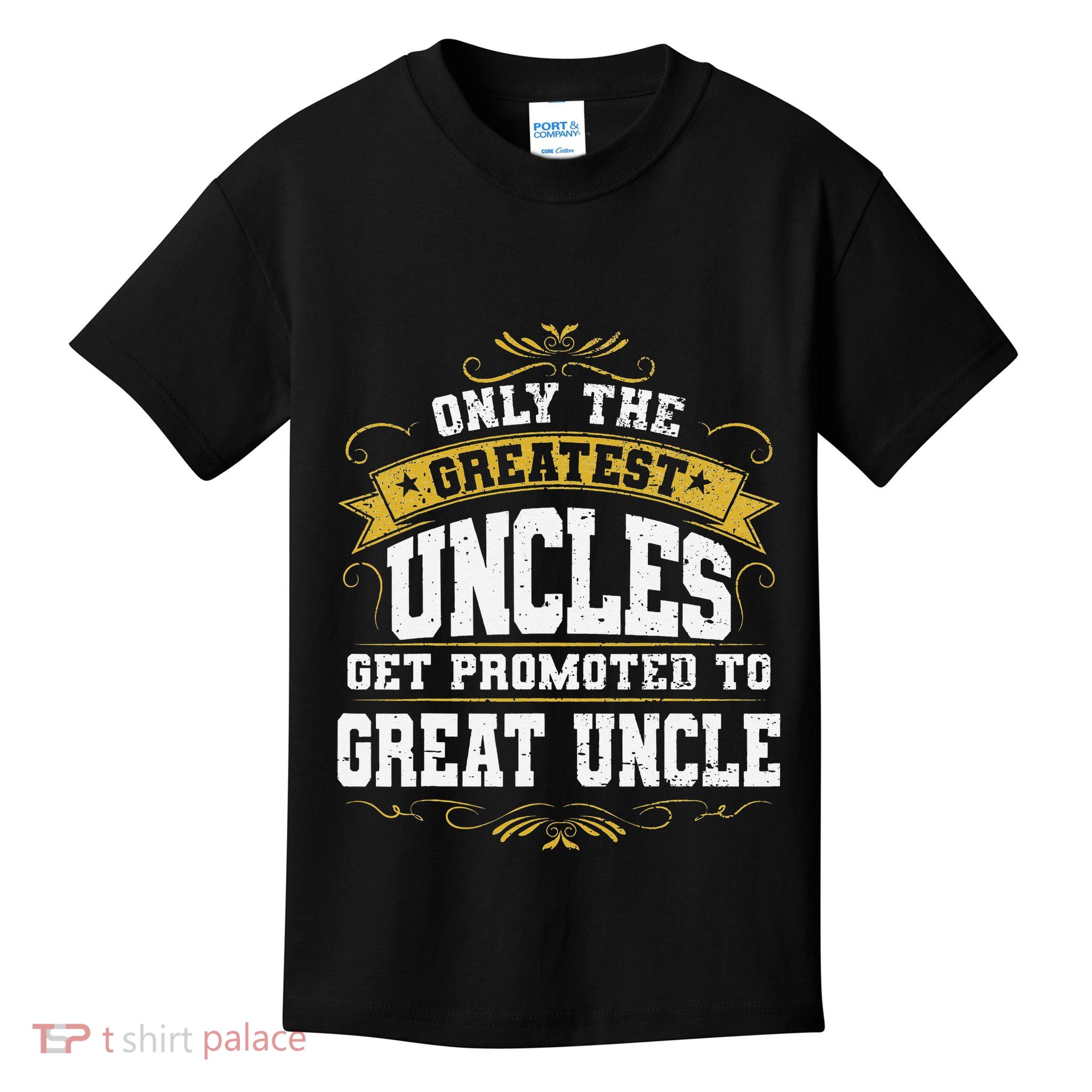 Gift for First Time Great Uncle Uncles Great Uncle Kids T-Shirt