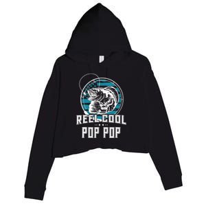 Gift For Fathers Day Tee - Reel Cool Pop Pop Fishing Crop Fleece Hoodie