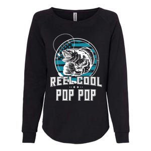 Gift For Fathers Day Tee - Reel Cool Pop Pop Fishing Womens California Wash Sweatshirt