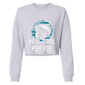 Gift For Fathers Day Tee - Reel Cool Pop Pop Fishing Cropped Pullover Crew