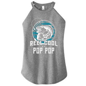 Gift For Fathers Day Tee - Reel Cool Pop Pop Fishing Women's Perfect Tri Rocker Tank