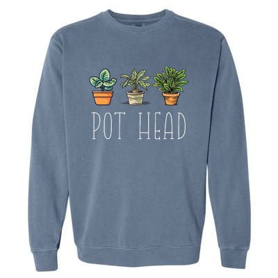 Gardening Farmer Funny Pot Head Plants Gardener Mom Garment-Dyed Sweatshirt