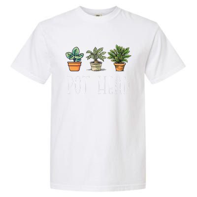 Gardening Farmer Funny Pot Head Plants Gardener Mom Garment-Dyed Heavyweight T-Shirt