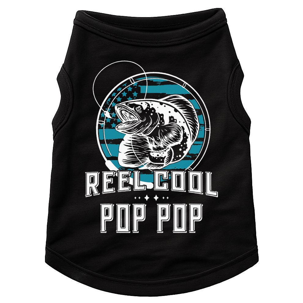 Gift For Fathers Day Reel Cool Pop Pop Fishing Doggie Tank