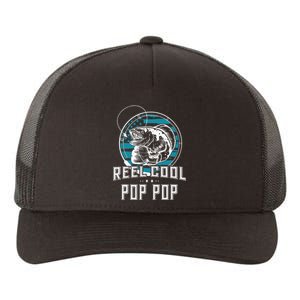 Gift For Fathers Day Reel Cool Pop Pop Fishing Yupoong Adult 5-Panel Trucker Hat