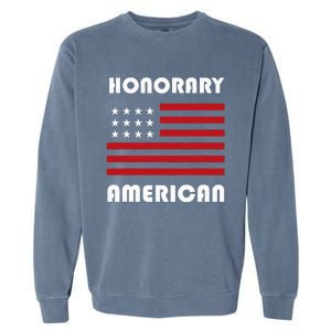 Gift For Foreign Exchange Students Funny Honorary American Garment-Dyed Sweatshirt