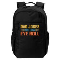 Gift For Father Day Funny Dad Daily Commute Backpack