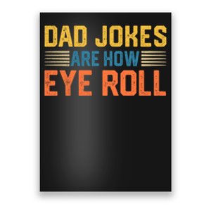 Gift For Father Day Funny Dad Poster