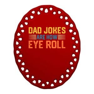 Gift For Father Day Funny Dad Ceramic Oval Ornament