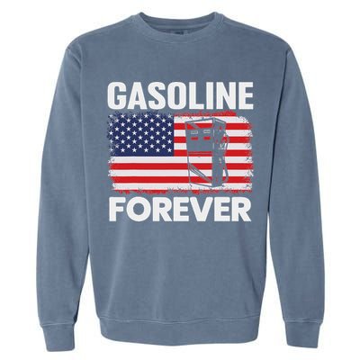 G.A.S.O.L.I.N.E Forever Funny Gas Cars Lover Patriotic Usa Flag Garment-Dyed Sweatshirt