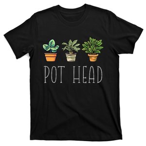 Gardening Farmer Funny Pot Head Plants Gardener Mom T-Shirt