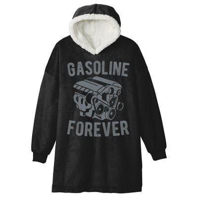 Gasoline Forever Funny Gasoline Gas Cars S Hooded Wearable Blanket