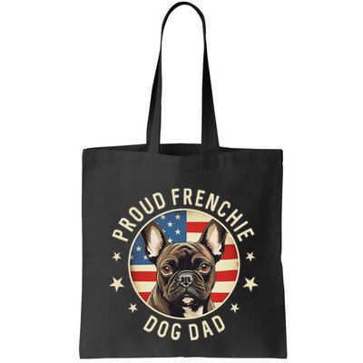 Gifts For French Bulldog Lovers  Proud Frenchie Dog Dad Bag